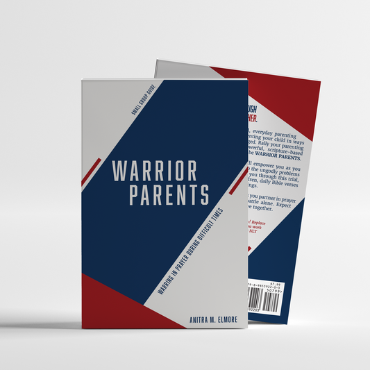 Warrior Parents Small Group Guide
